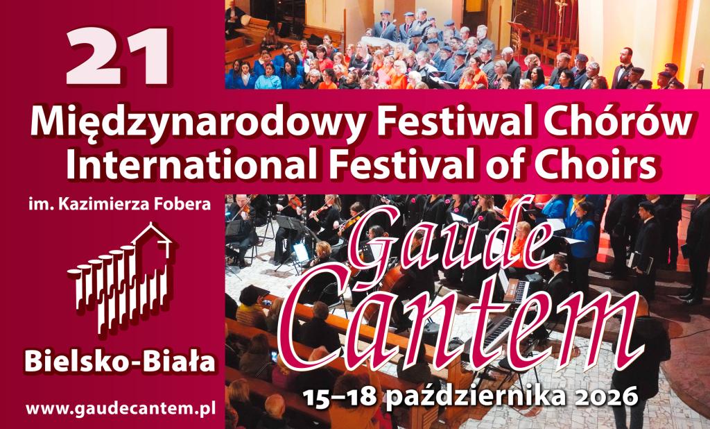 Chóry zakwalifikowane do 21 edycji Festiwalu